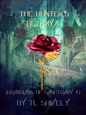 cover image of The Hunter's Betrayal